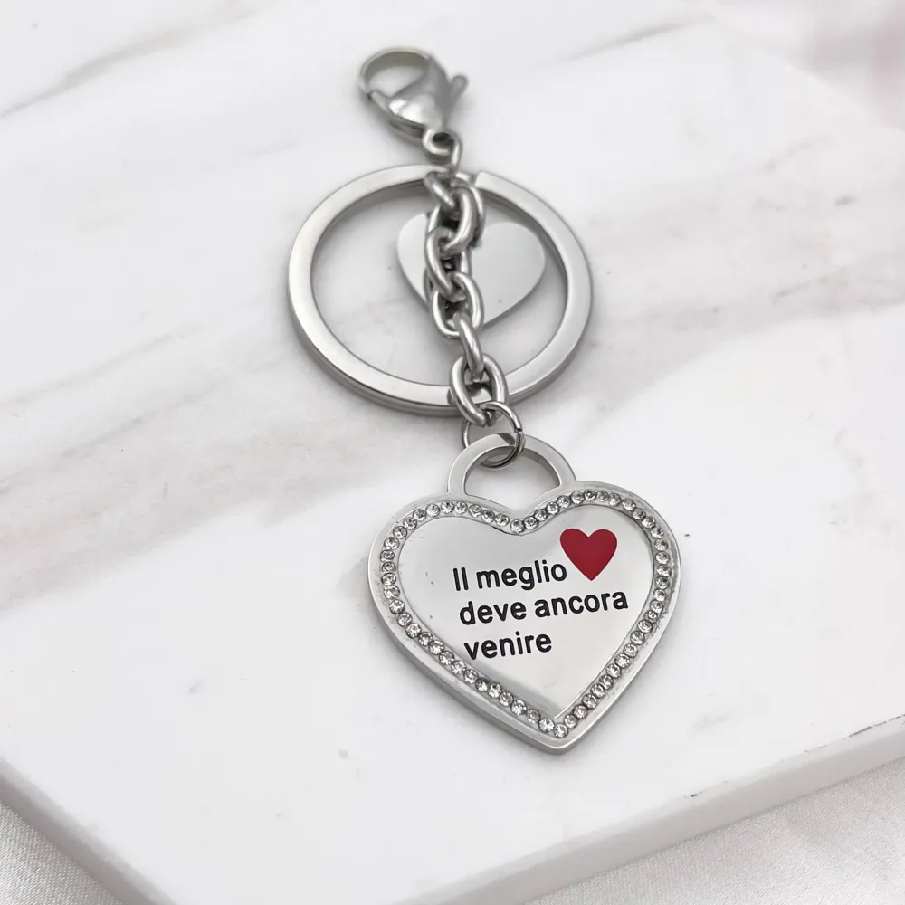 Il Meglio deve ancora Venire- Portachiave in Acciaio - PKA-413-067