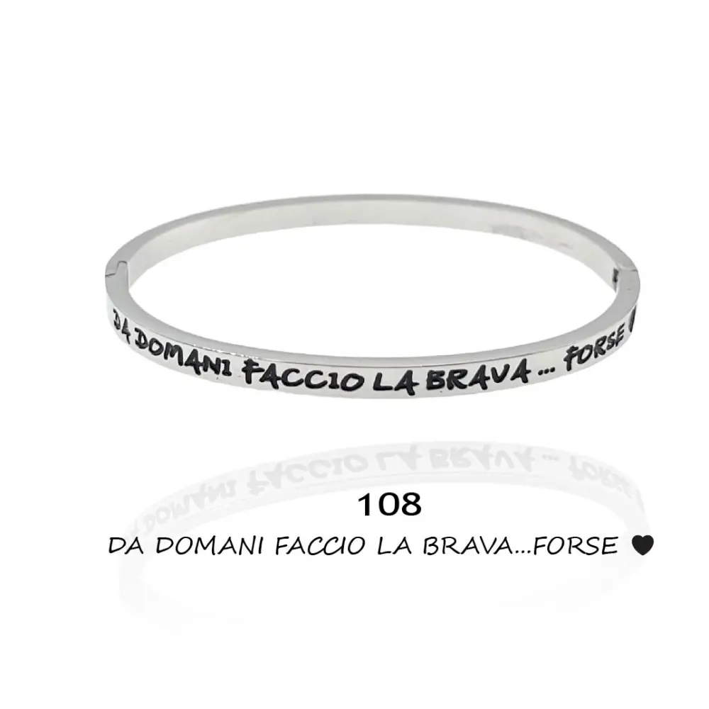 Da Domani faccio la brava…forse-Bracciale Rigido con Le Frasi S - BAR-413-B60 108#